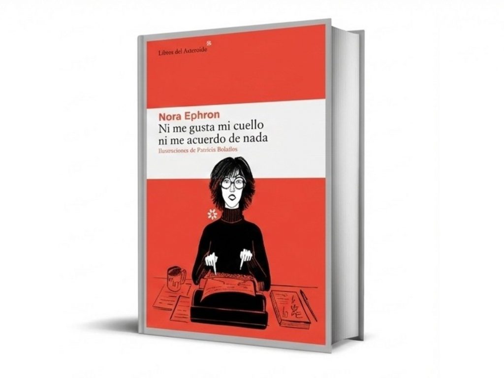 Nora Ephron, esa gran retratista de su tiempo Nora Ephron, esa gran retratista de su tiempo