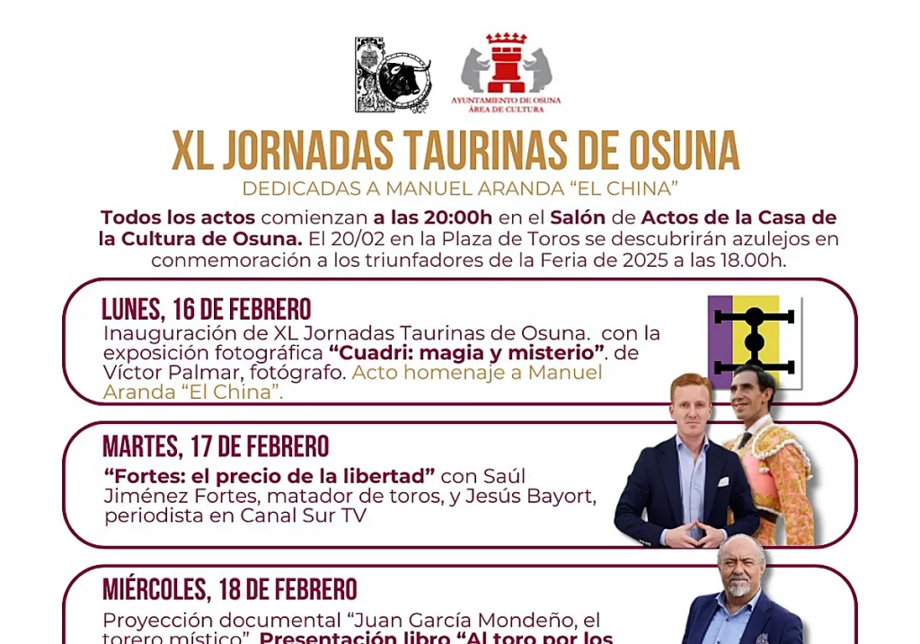 Osuna presenta un gran cartel para sus XL Jornadas Taurinas, del 16 al 20 de febrero Osuna presenta un gran cartel para sus XL Jornadas Taurinas, del 16 al 20 de febrero