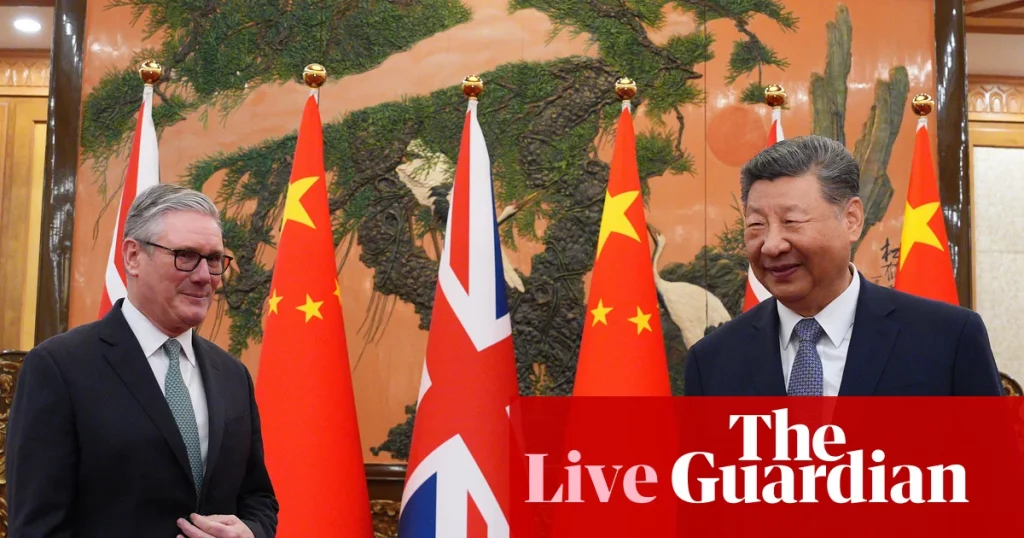 Reunión Starmer-Xi en vivo: el primer ministro del Reino Unido dice que quiere una relación "más sofisticada" con China | Keir Starmer