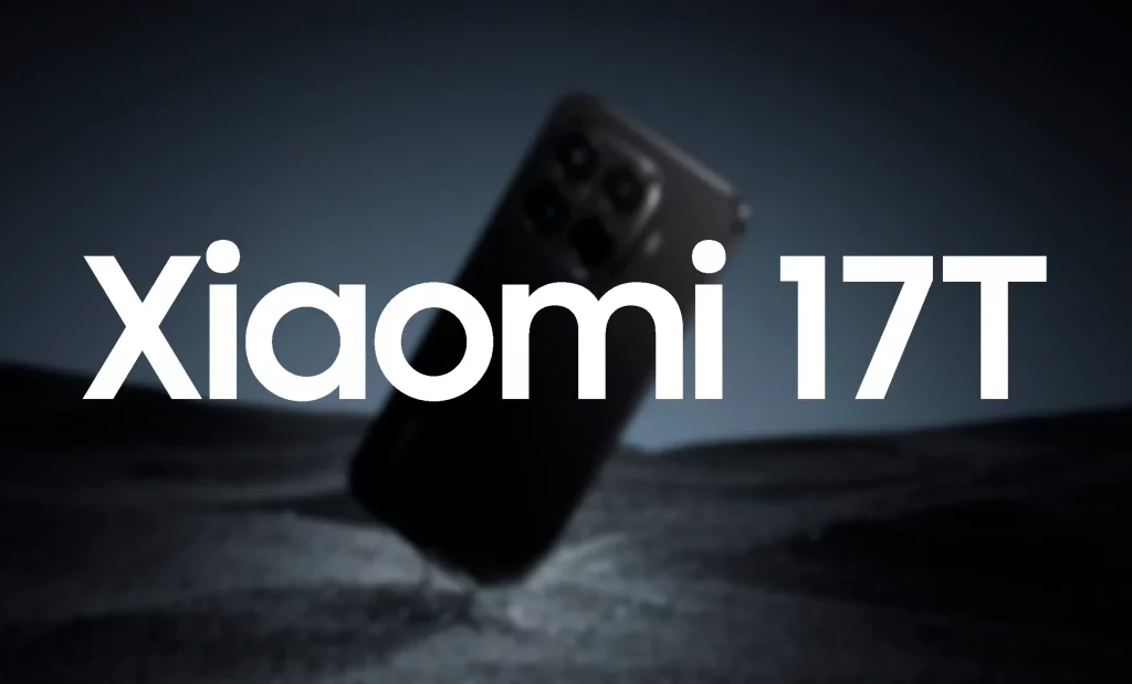 el Xiaomi 17T se ha filtrado y mete miedo a Samsung y Apple el Xiaomi 17T se ha filtrado y mete miedo a Samsung y Apple